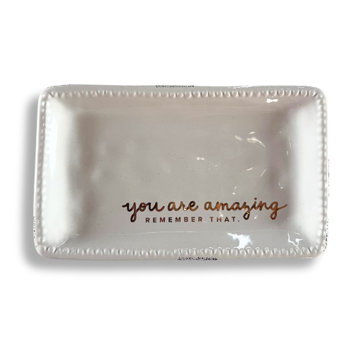 You are amazing Jewelry Dish 
